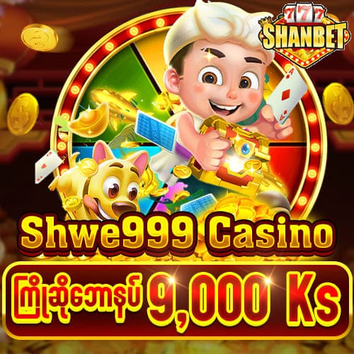 Shwe999 Casino